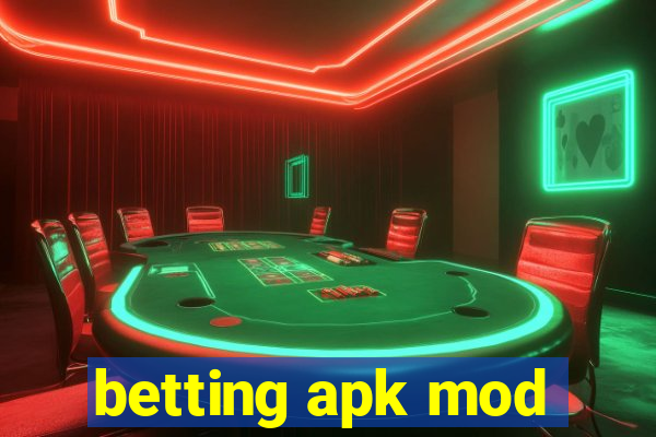 betting apk mod