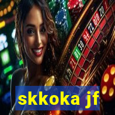 skkoka jf