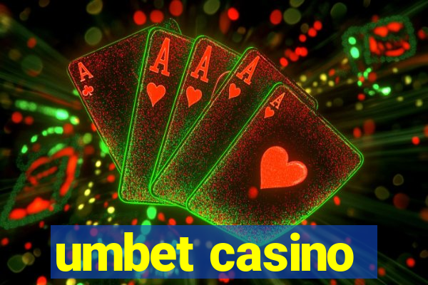 umbet casino