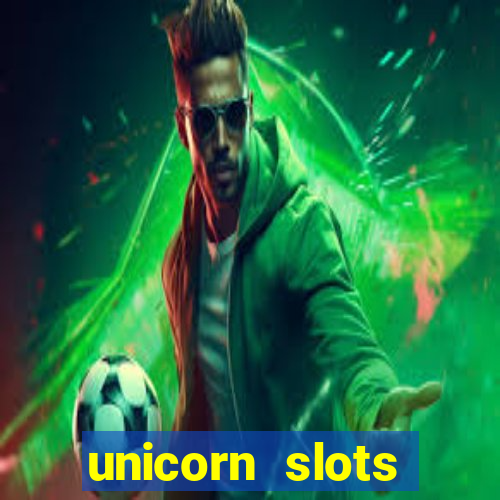 unicorn slots casino 777 game