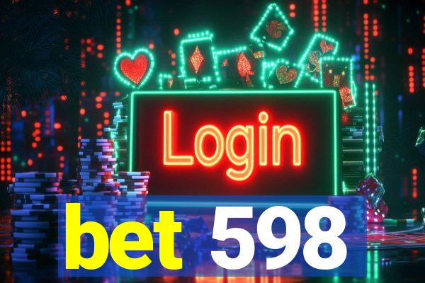 bet 598