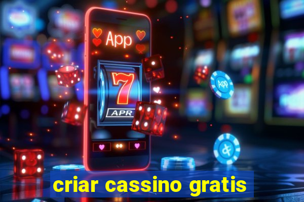 criar cassino gratis