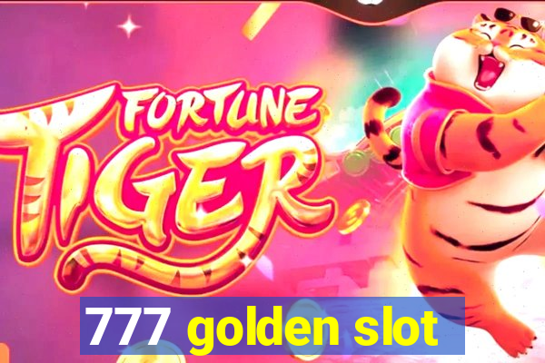 777 golden slot