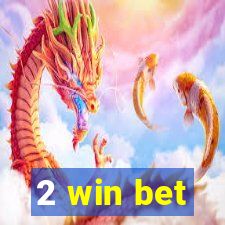 2 win bet