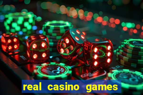 real casino games for real cash