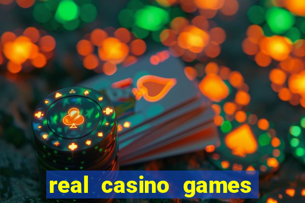 real casino games for real cash