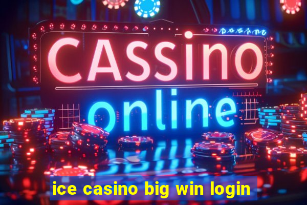 ice casino big win login