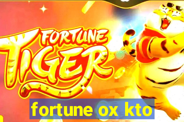 fortune ox kto