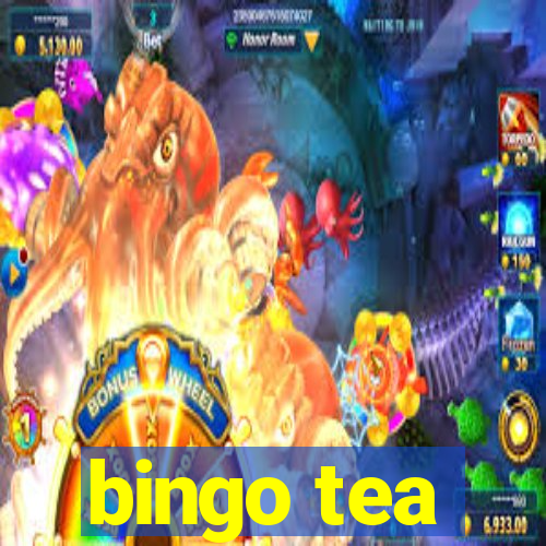 bingo tea