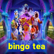 bingo tea