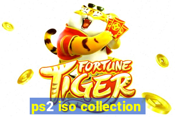 ps2 iso collection