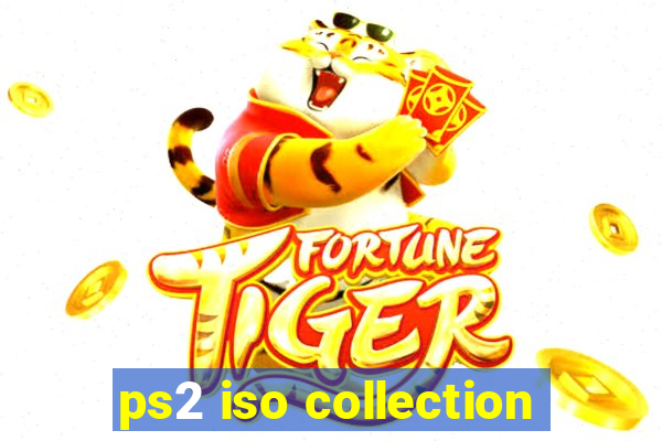 ps2 iso collection