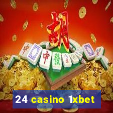 24 casino 1xbet