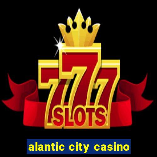 alantic city casino