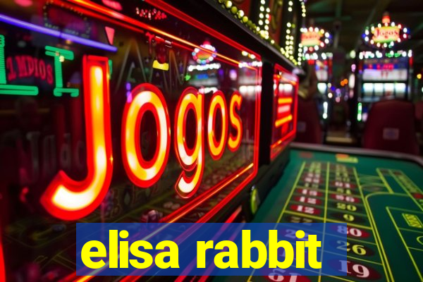 elisa rabbit