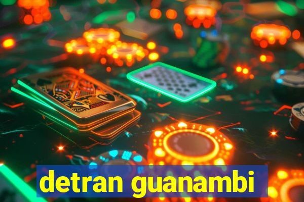 detran guanambi