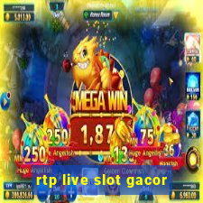 rtp live slot gacor