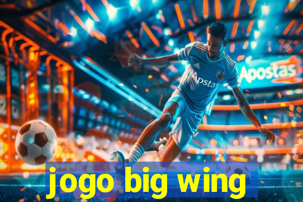 jogo big wing