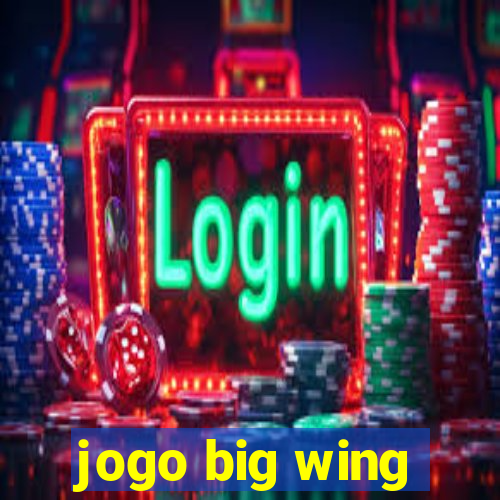 jogo big wing