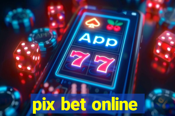 pix bet online