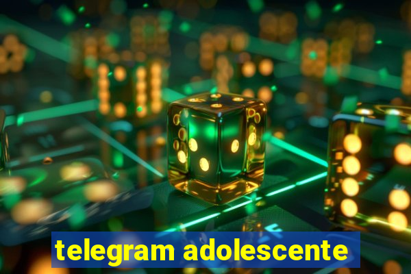 telegram adolescente