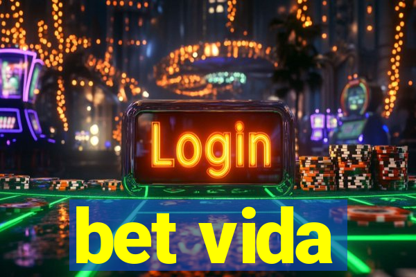 bet vida