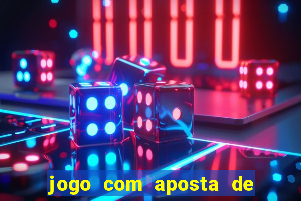 jogo com aposta de 1 real