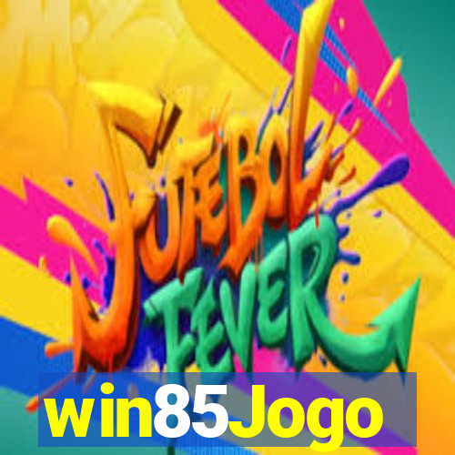 win85Jogo