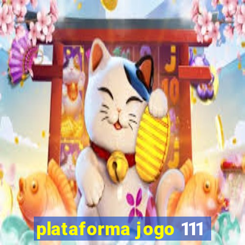 plataforma jogo 111