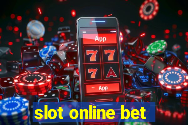 slot online bet