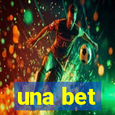 una bet