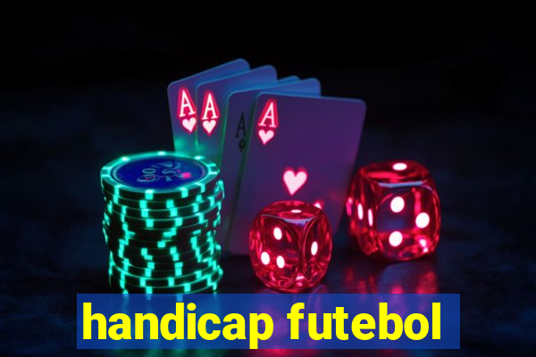 handicap futebol