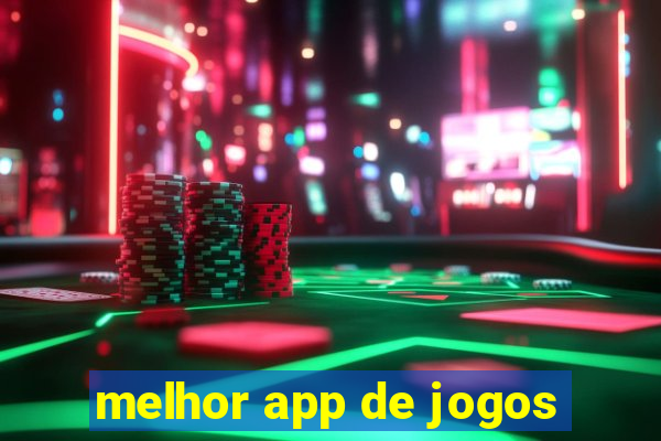 melhor app de jogos