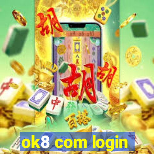 ok8 com login