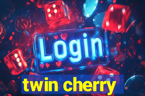 twin cherry