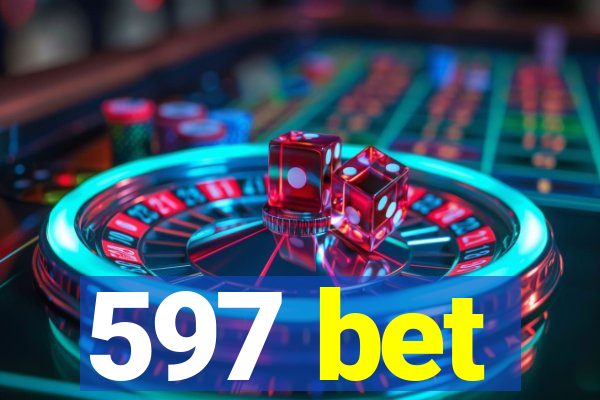 597 bet