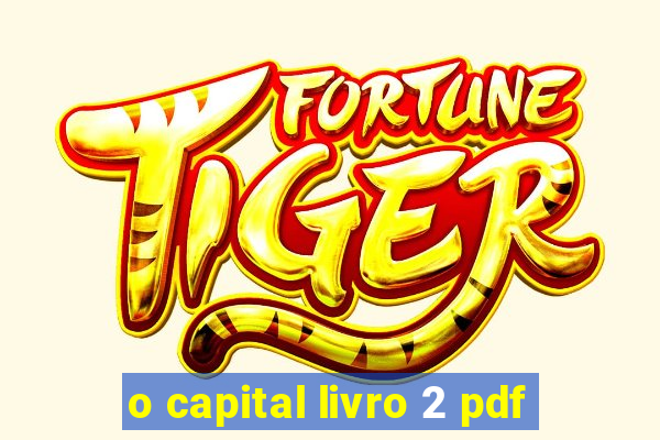 o capital livro 2 pdf