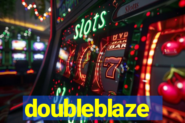 doubleblaze