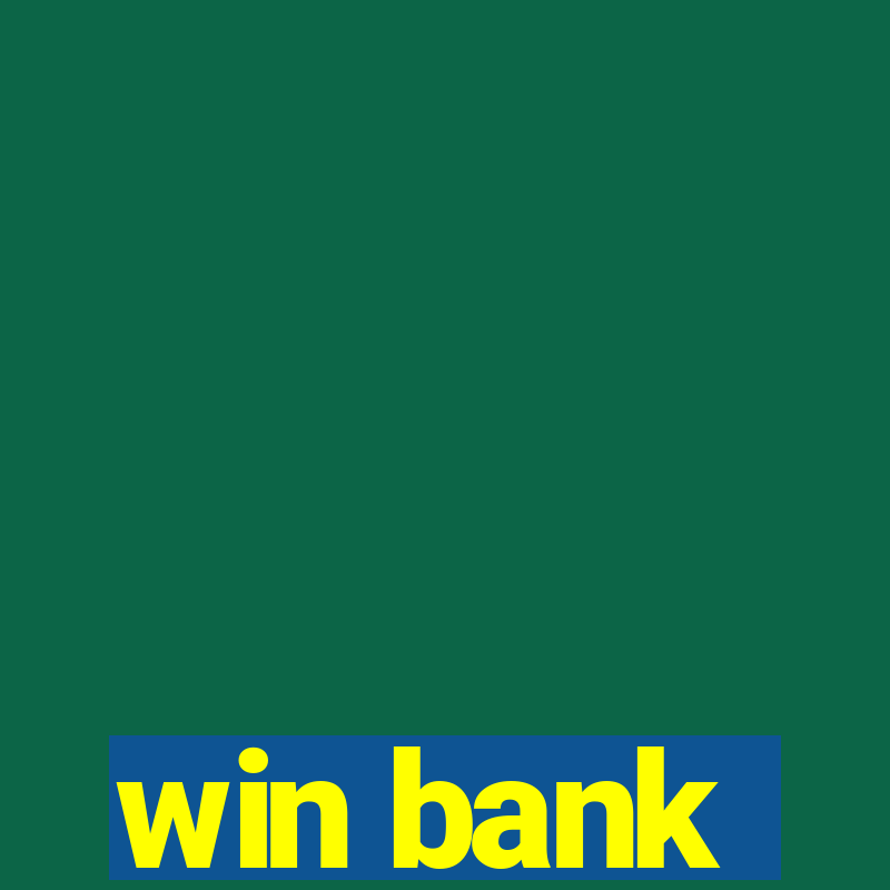 win bank