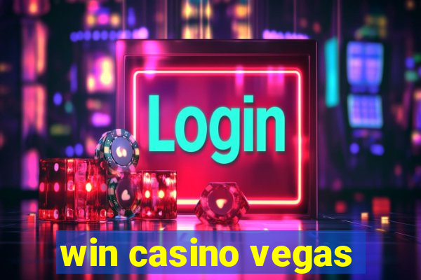 win casino vegas