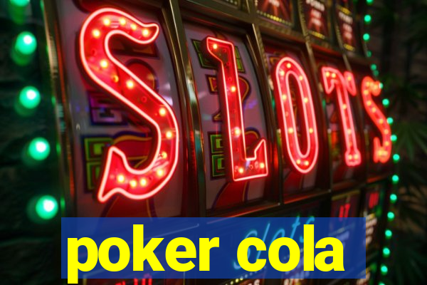 poker cola