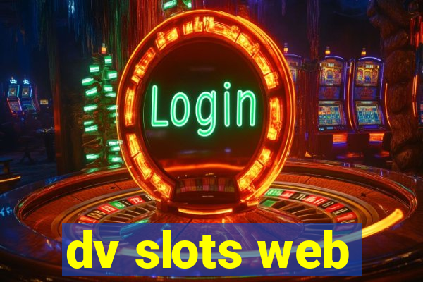 dv slots web