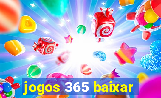 jogos 365 baixar