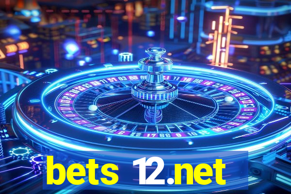 bets 12.net