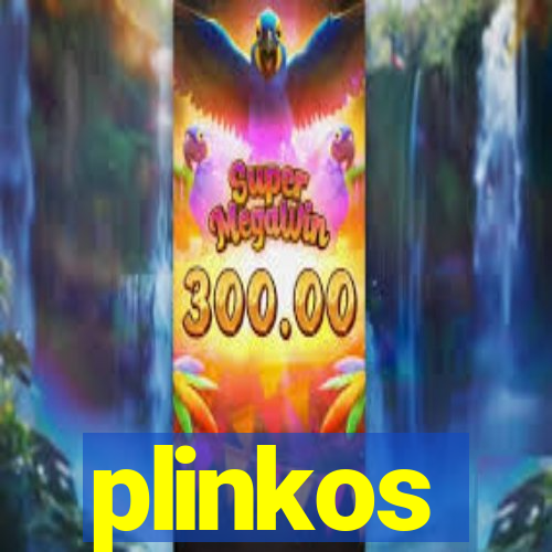 plinkos