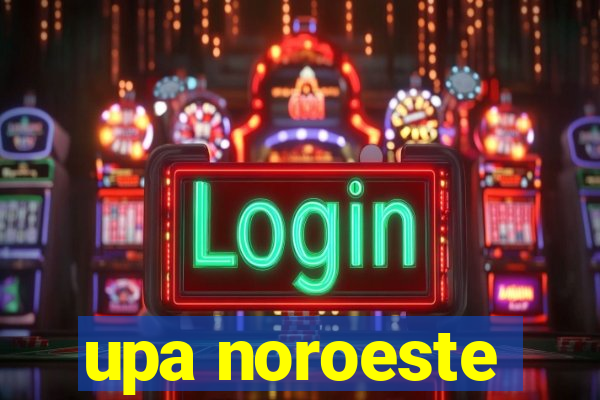 upa noroeste