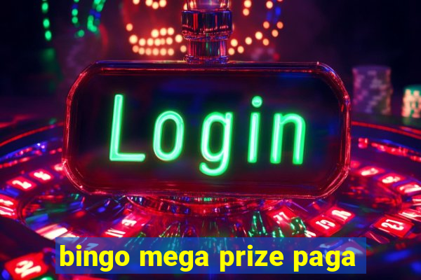 bingo mega prize paga