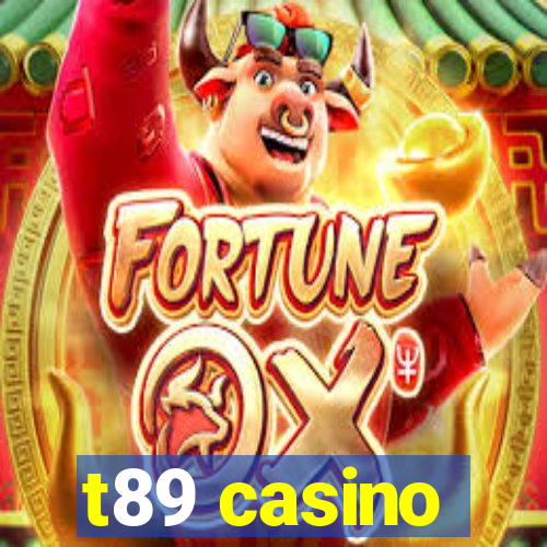 t89 casino