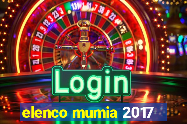 elenco mumia 2017