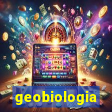 geobiologia